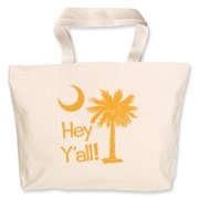 Say hello with the Yellow Hey Y'all Palmetto Moon Jumbo Tote Bag. It features the South Carolina palmetto moon.