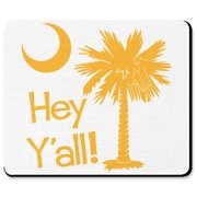 Say hello with the Yellow Hey Y'all Palmetto Moon Mousepad. It features the South Carolina palmetto moon.