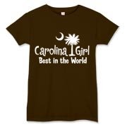White Carolina Girl Best in the World T-Shirts, Apparel, and Gifts. Carolina Girls are truly the best in the world. Best in the world Carolina Girl Shirts and Apparel for everyone.